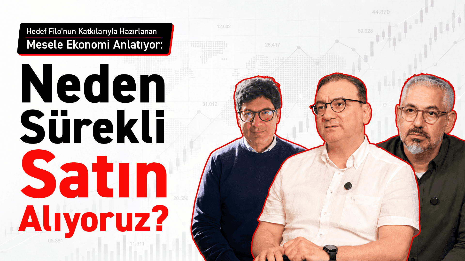 Mesele Ekonomi Anlatıyor’un İkinci Bölümü Sahip Olma Tercihlerine Odaklanıyor.