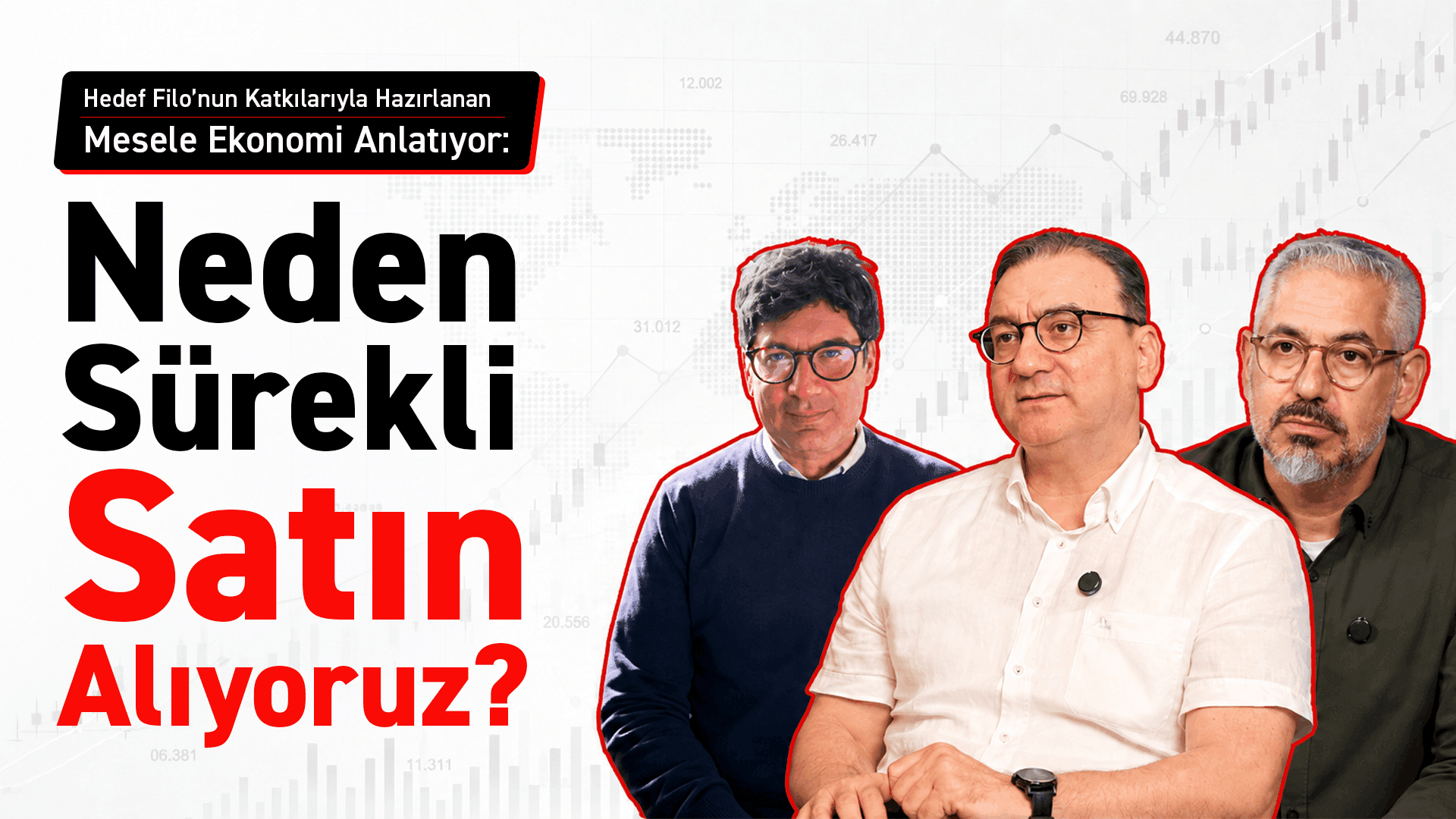 Mesele Ekonomi Anlatıyor’un İkinci Bölümü Sahip Olma Tercihlerine Odaklanıyor.